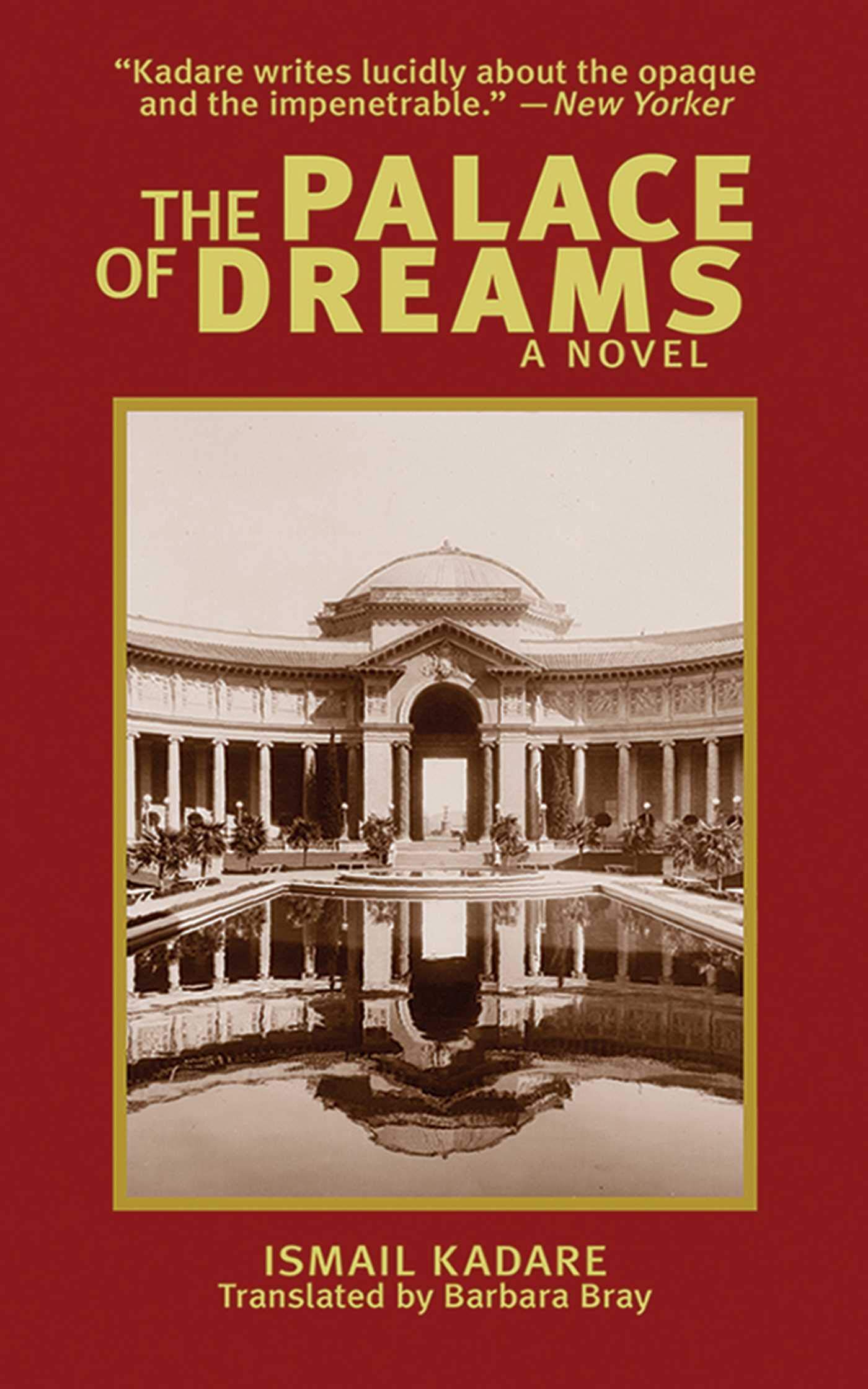 Buy The Palace of Dreams: A Novel (Arcade Classics) — BookShops.in