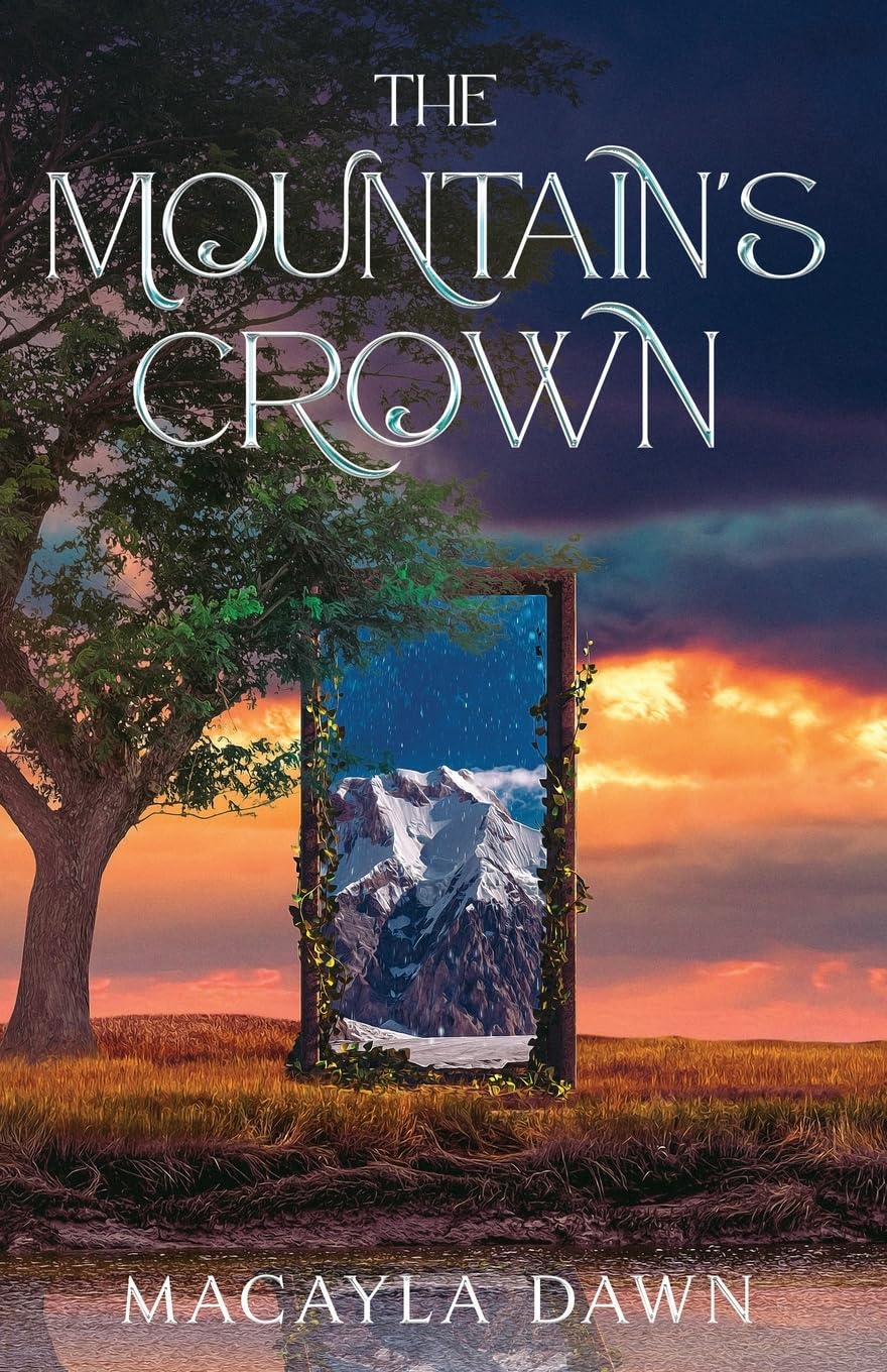 The Mountain's Crown: 1 (The Fated Paths Duology)