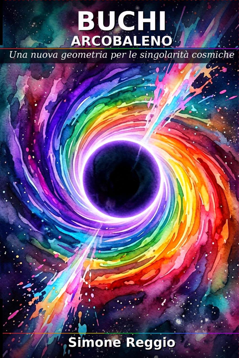 Buchi Arcobaleno: Una nuova geometria per le singolarità cosmiche
