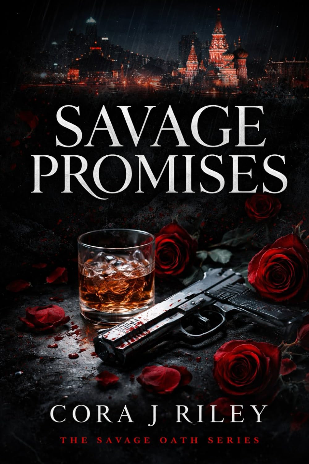 Savage Promises: A Dark Mafia Enemies-to-Lovers Romance (The Savage Oaths Series)