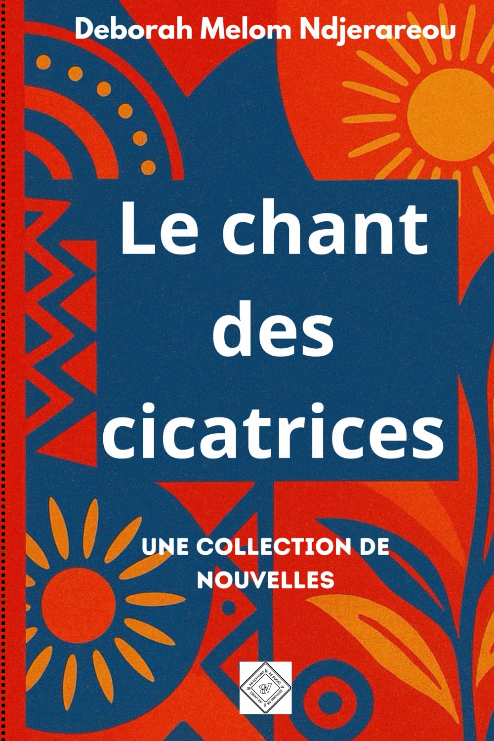 Le chant des cicatrices: Une collection de nouvelles