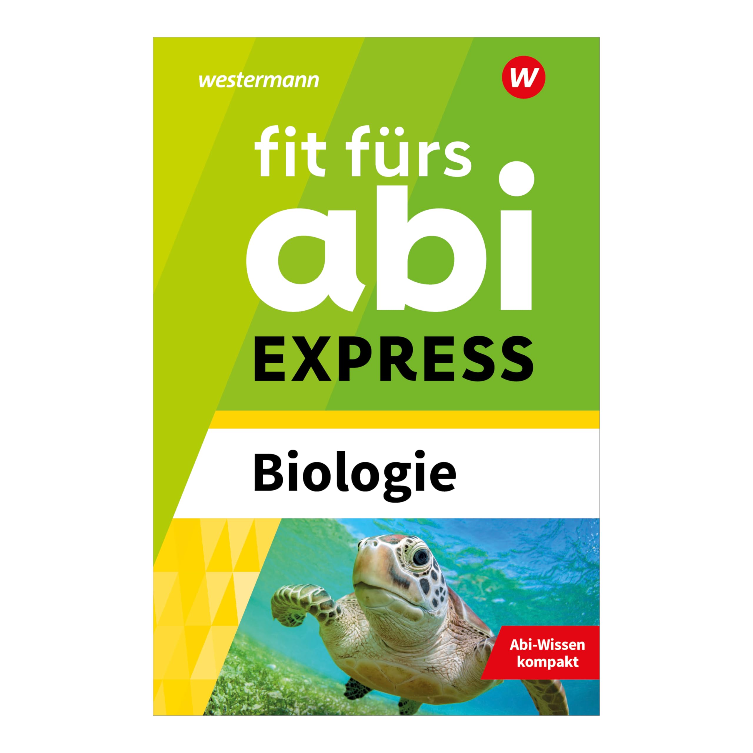 Fit fürs Abi EXPRESS. Biologie