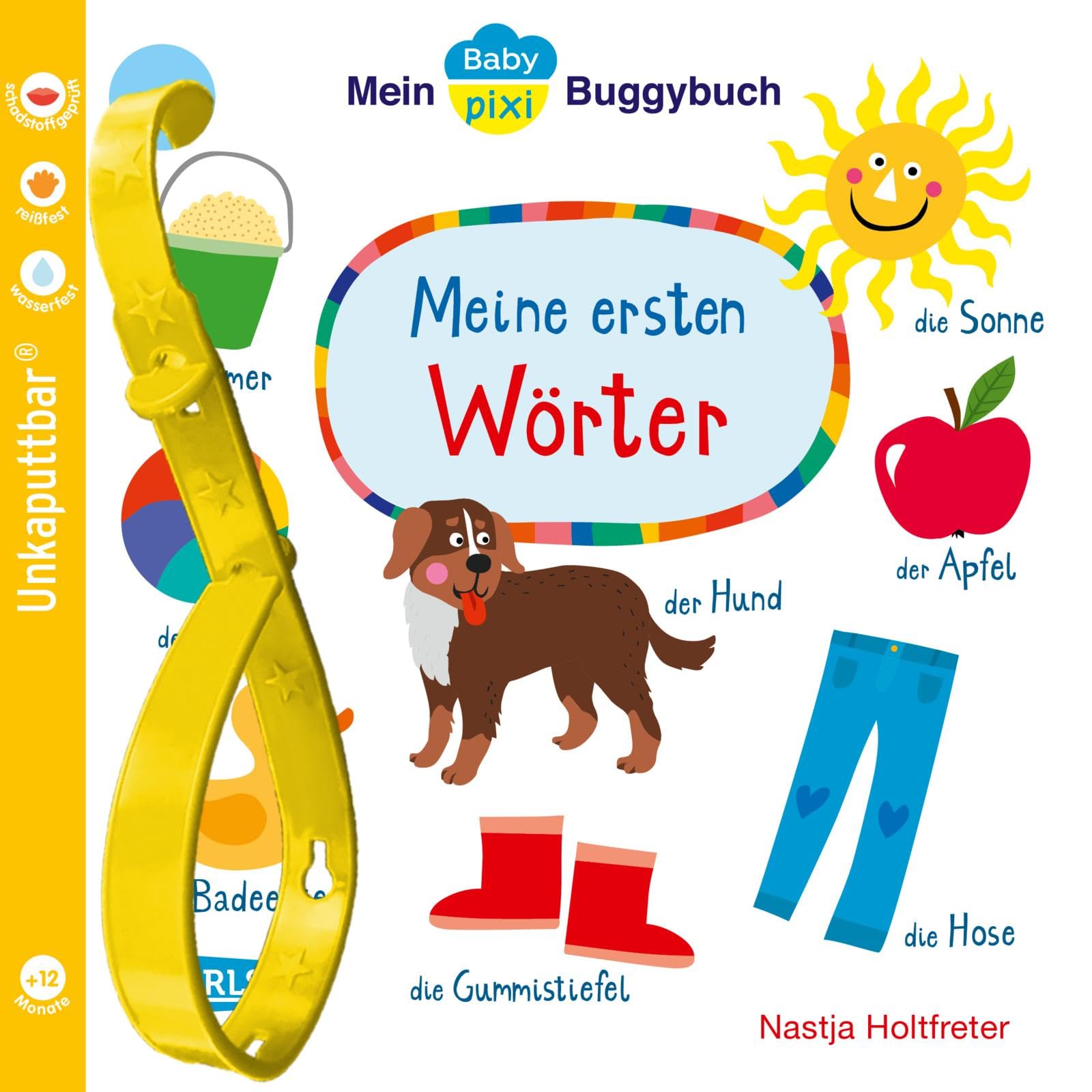 Baby Pixi (unkaputtbar) 98: Mein Baby-Pixi-Buggybuch: Meine ersten Wörter: Ein Buggybuch für Kinder ab 1 Jahr