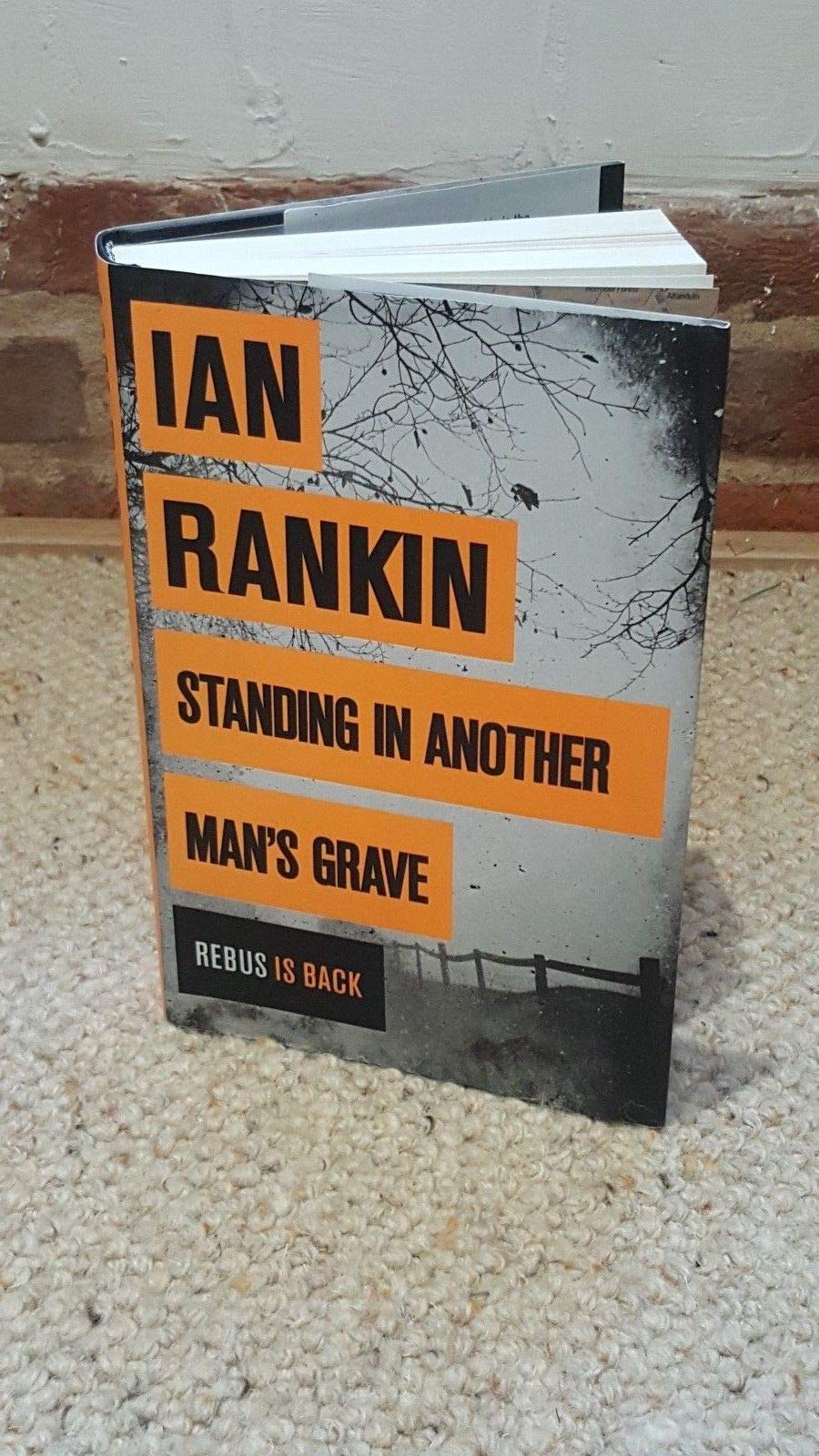 Standing in Another Man's Grave (A Rebus Novel)
