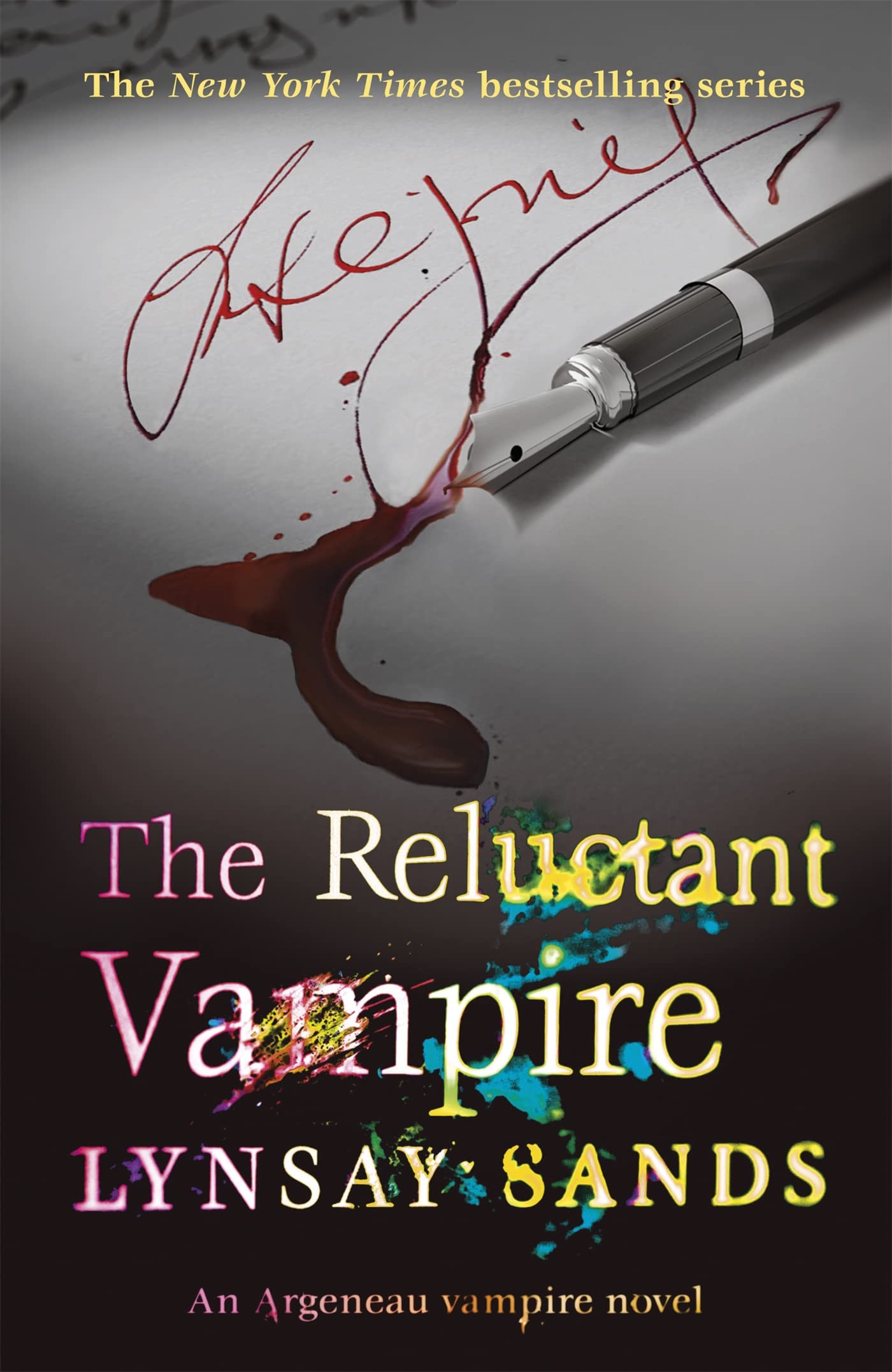 The Reluctant Vampire Book Fifteen by Lynsay Sands (Paperback Book)