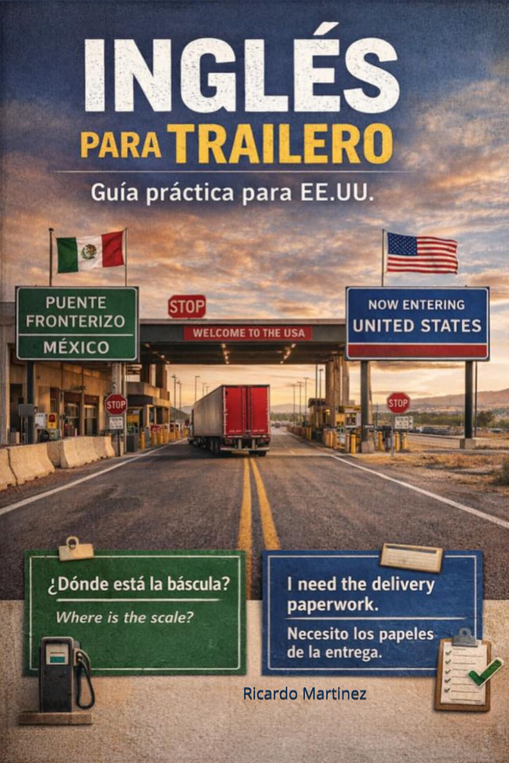 INGLÉS PARA TRAILERO: Guía práctica para EE.UU.