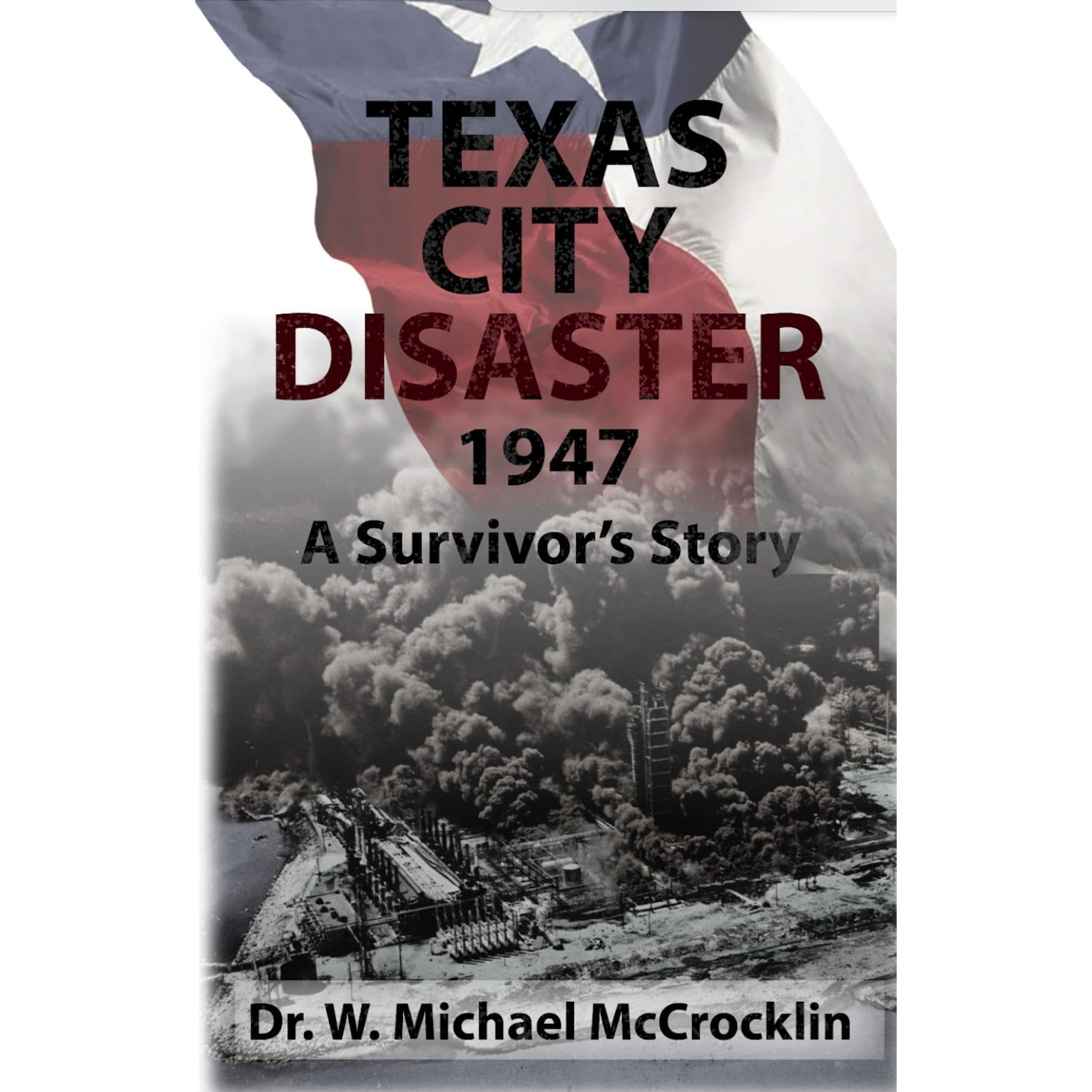 Texas City Disaster 1947