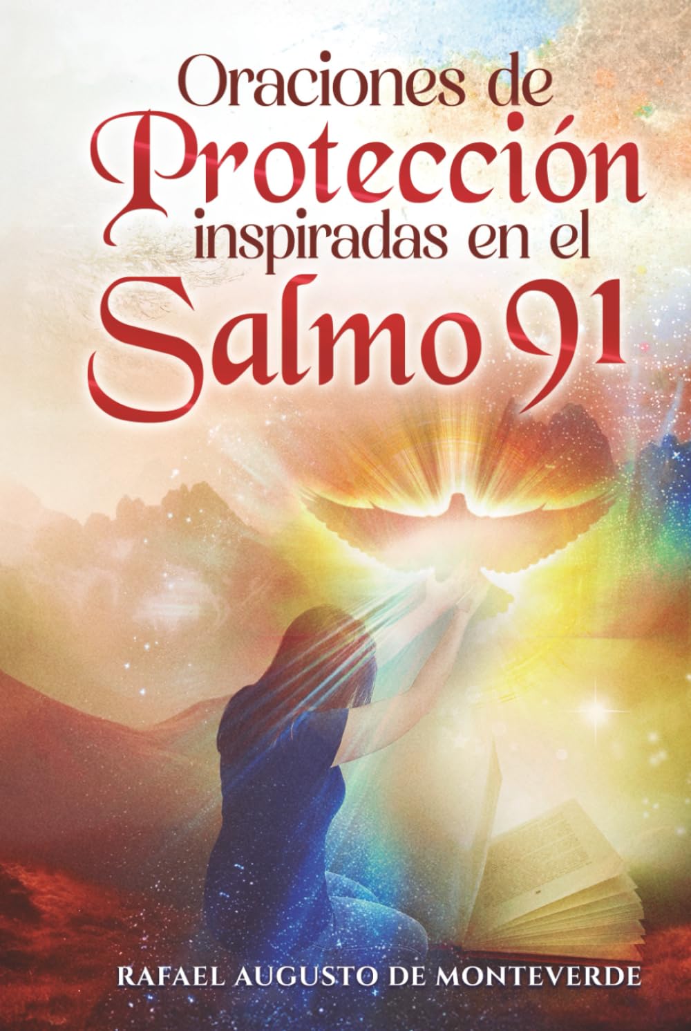 Oraciones de Protección inspiradas en el Salmo 91