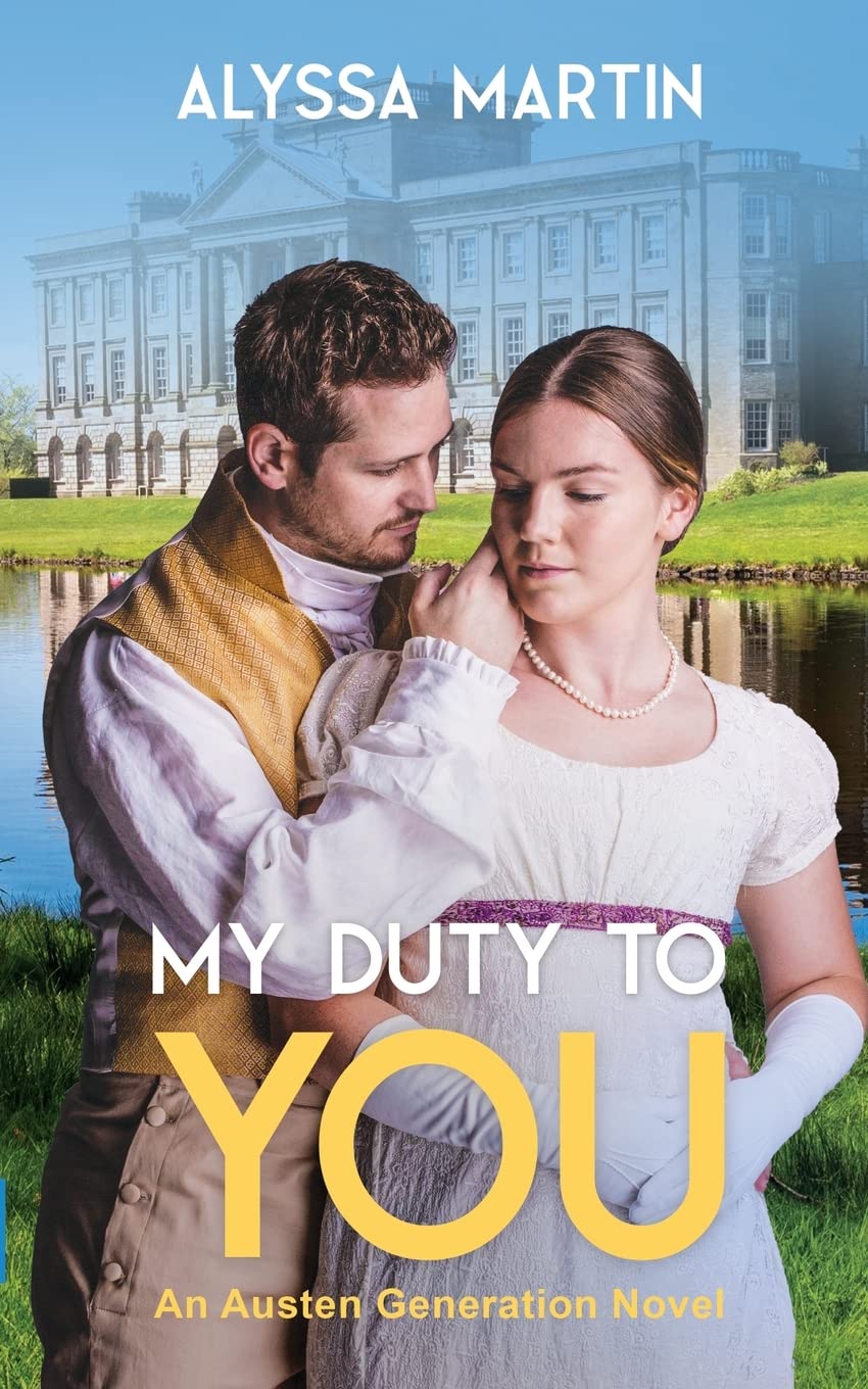 Buy My Duty To You: An Austen Generation Novel — BookShops.in