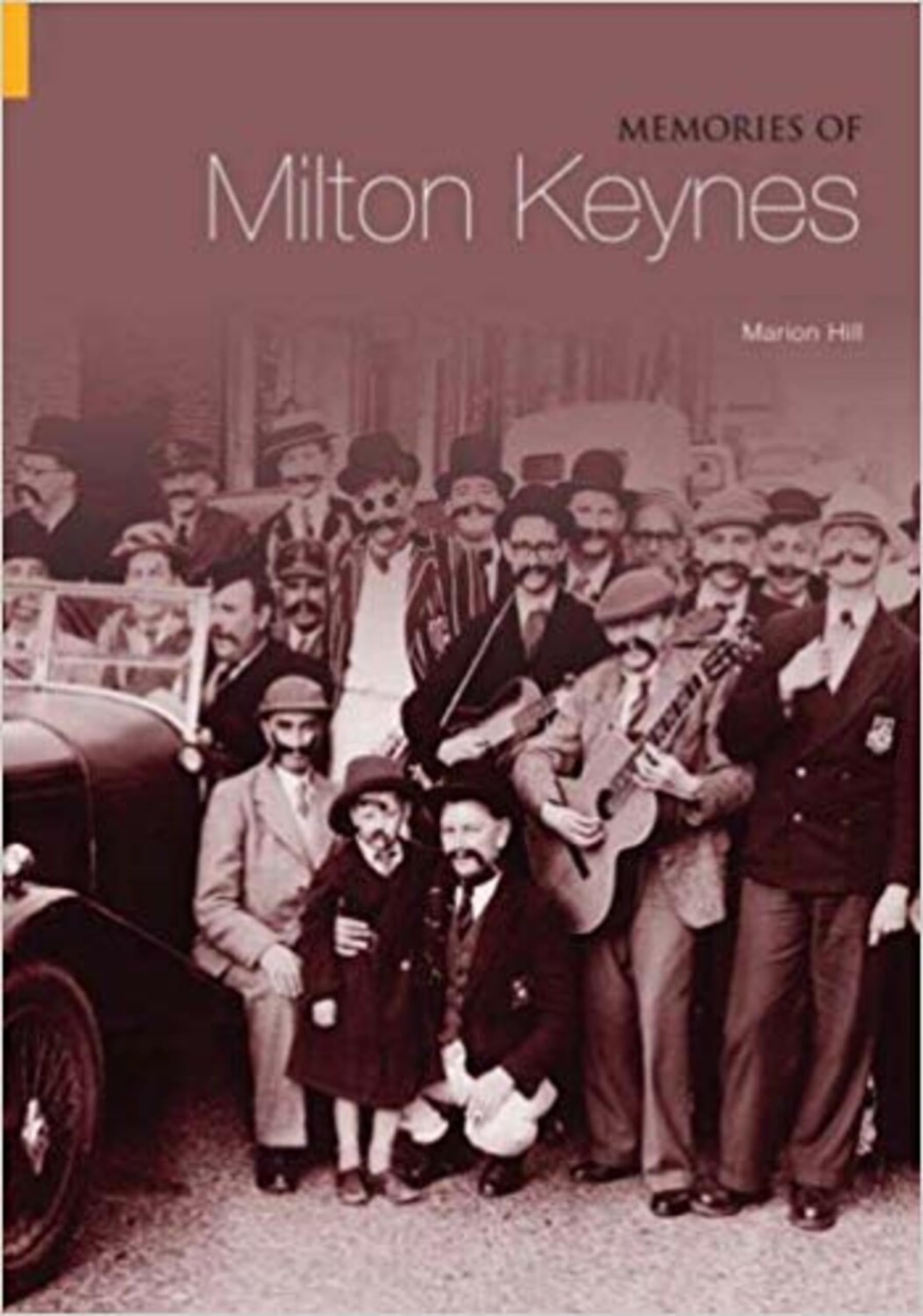 Memories of Milton Keynes (Tempus Oral History)