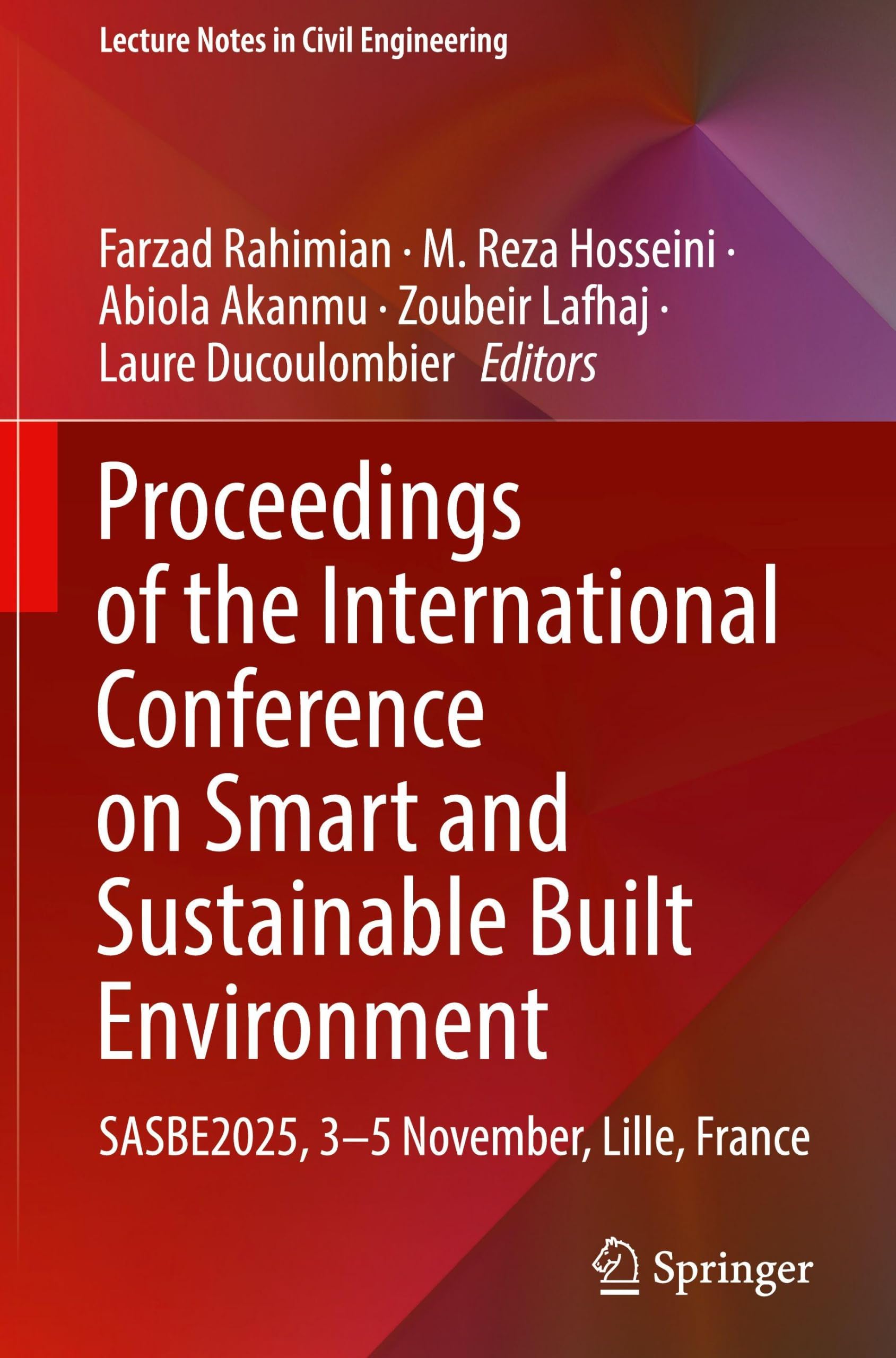 Proceedings of the International Conference on Smart and Sustainable Built Environment: SASBE2025, 3-5 November, Lille, France (Lecture Notes in Civil Engineering, 844)