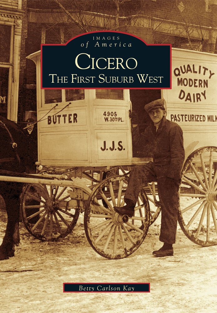 Cicero: The First Suburb West