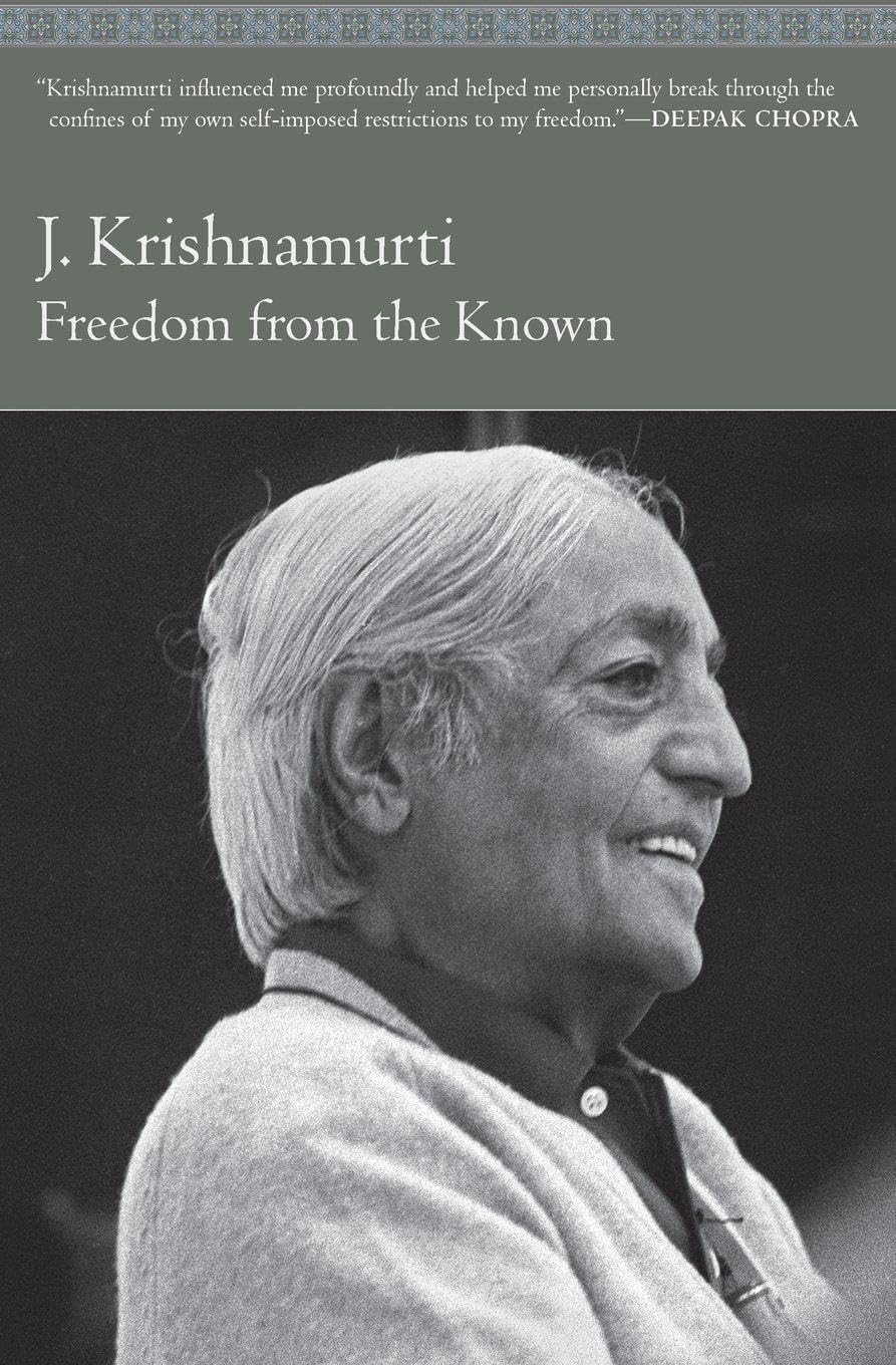 Freedom from the Known Paperback – March 10, 2009