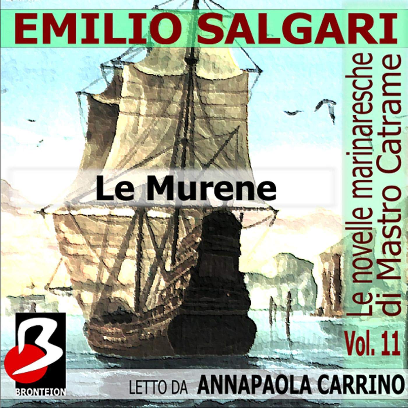 Le Murene: Le Novelle Marinaresche 11