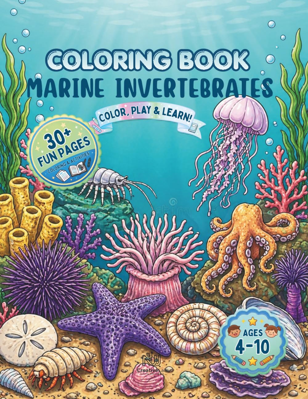 MARINE INVERTEBRATES: COLORING BOOK – VOLUME 6: A Stunning Visual Guide to Spineless Marine Life and Deep Ocean Creatures. (Ocean Explorers)