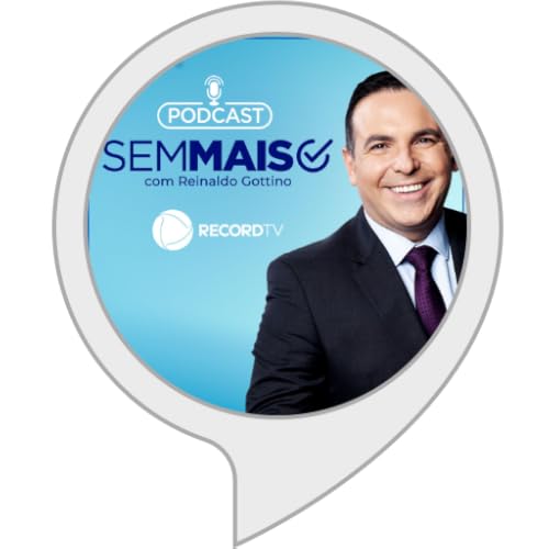 Sem Mais com Reinaldo Gottino