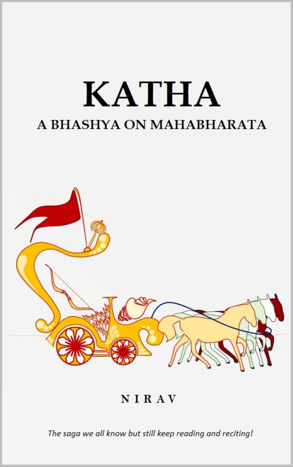 KATHA: A Bhashya on Mahabharata