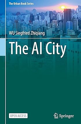 The AI City (The Urban Book Series)