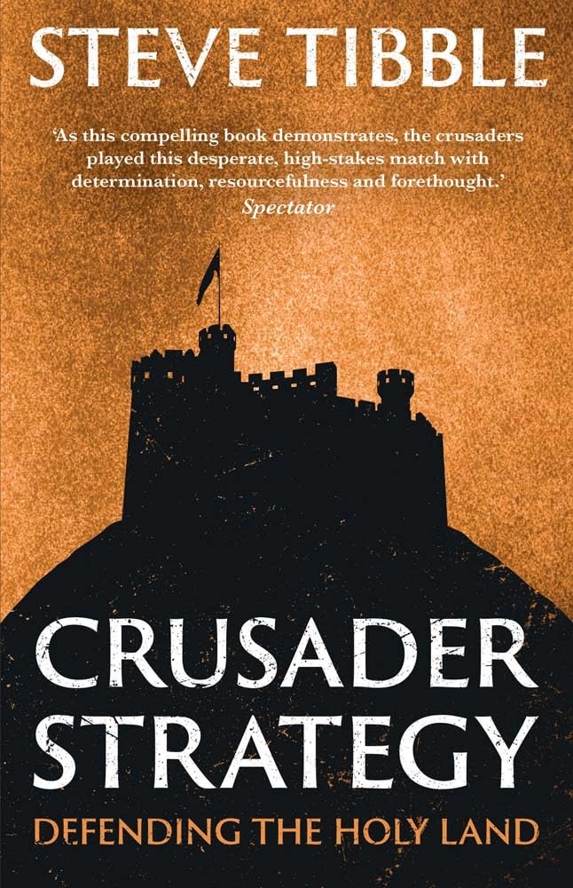 Crusader Strategy: Defending the Holy Land