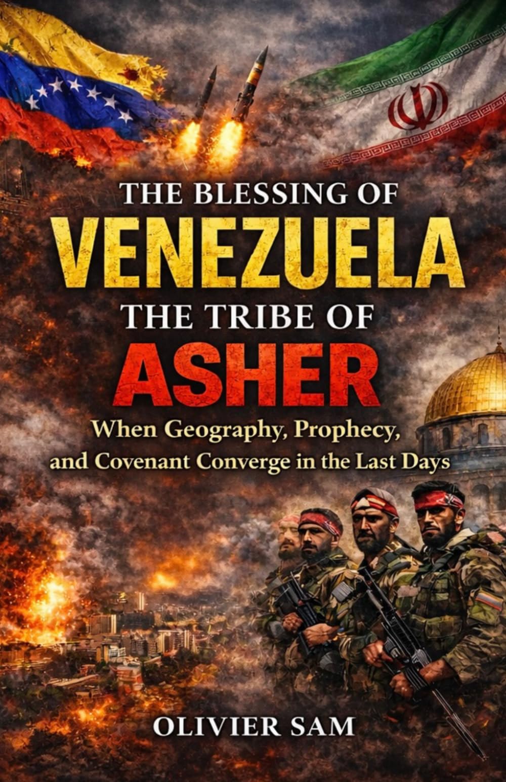 The Blessing of Venezuela the Tribe of Asher: When Geography, Prophecy, and Covenant Converge in the last days