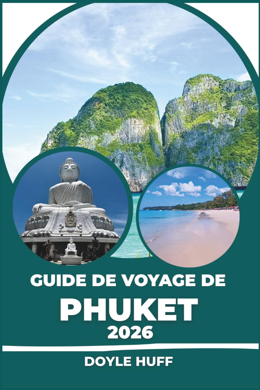 Guide de voyage de Phuket 2026: Plages, temples, cuisine de rue et culture locale, de la vieille ville aux îles Phi Phi et Similan