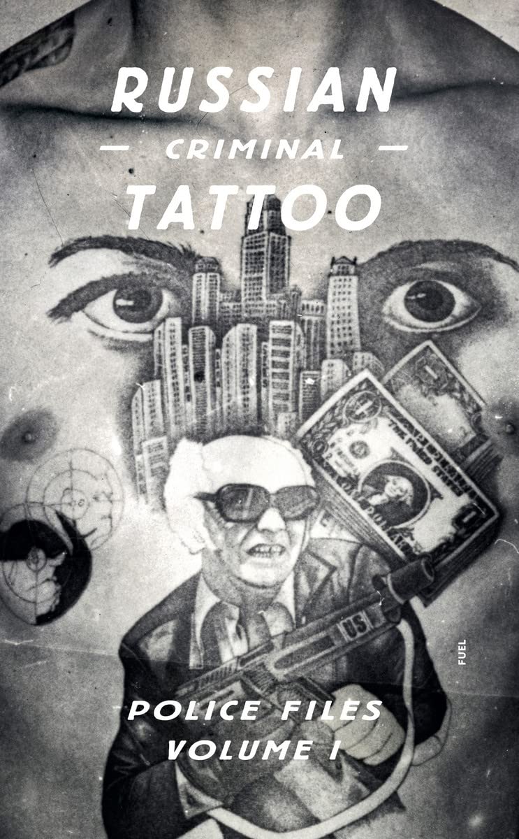 Russian Criminal Tattoo Police Files: Volume I: 1 | Amazon.com.br