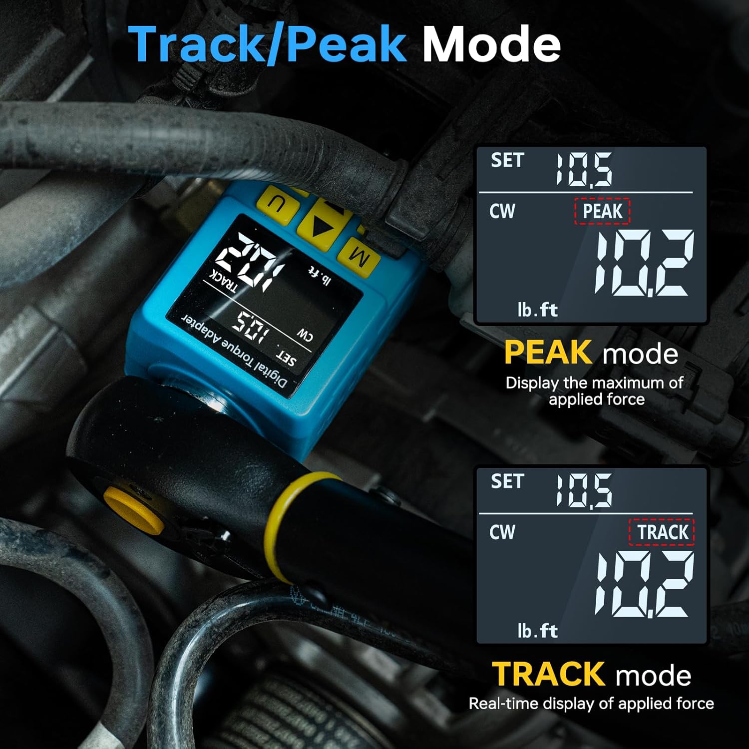 Digital Torque Adapter display showing both 'PEAK' mode, which displays the maximum applied force, and 'TRACK' mode, which shows real-time applied force.