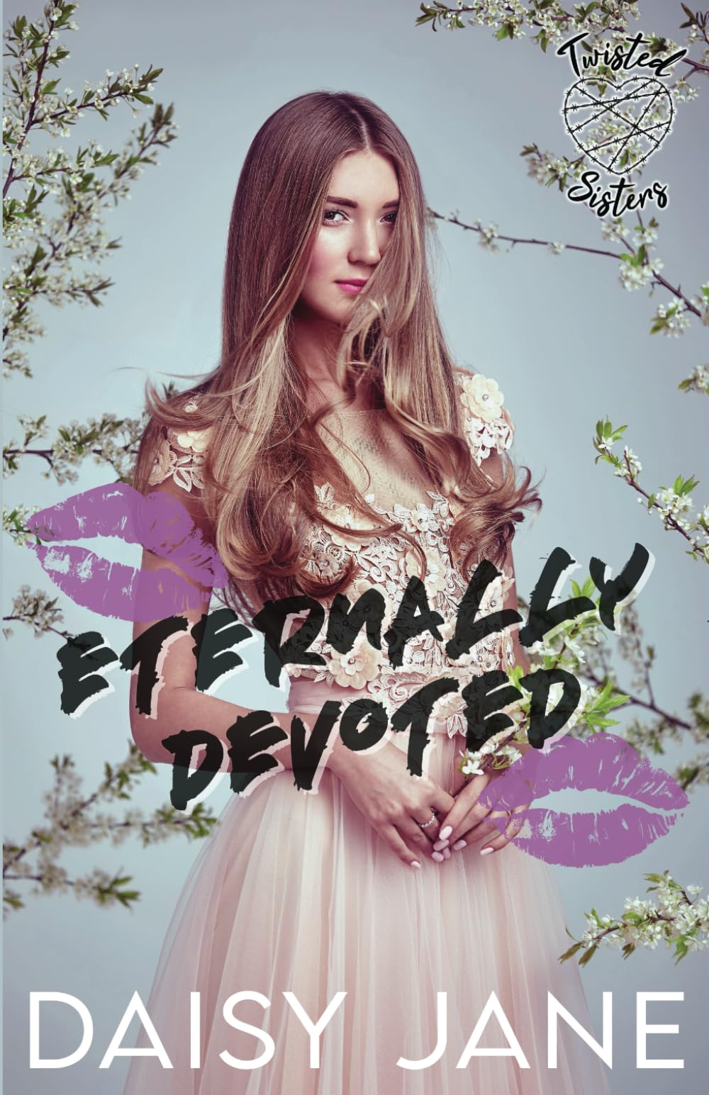 Eternally Devoted: 3 (Twisted Sisters)