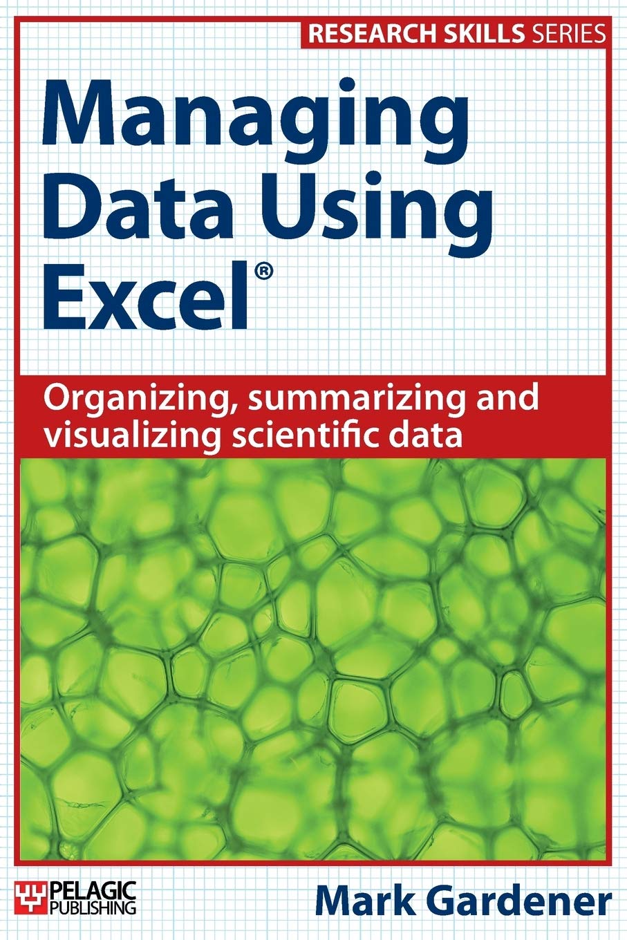 Managing Data Using Excel (Research Skills)