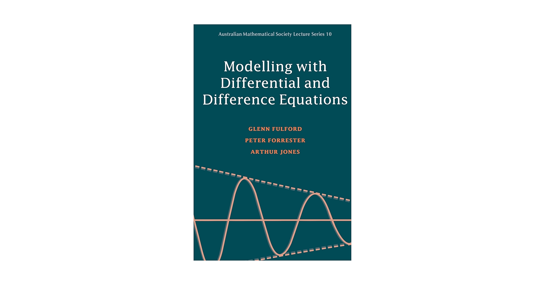 【中古】Modelling with Differentialand Difference Equations(Australian MathematicalSociety 10)／Glenn Fulford ほか著／Cambridge University Press Modelling with Differential and Difference Equations