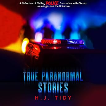 True Paranormal Stories Audiobook by H.J. Tidy episode artwork