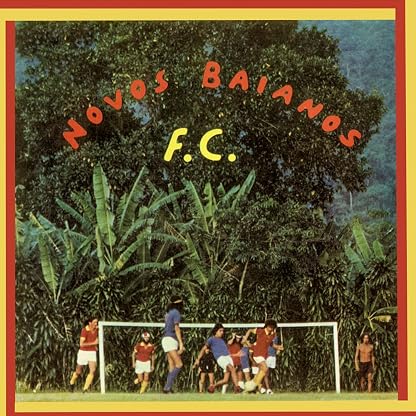 Novos Baianos - F.C. [Disco de Vinil] [Vinyl] [Vinyl] [Vinyl] [Vinyl] [Vinyl] [Vinyl] [Vinyl] [Vinyl] [Vinyl] [Vinyl] [Vinyl] [Vinyl] [Vinyl] [Vinyl] [Vinyl] [Vinyl] [Vinyl] [Vinyl] [Vinyl] [Vinyl] [Vinyl] [Vinyl] por Novos Baianos — capa do álbum