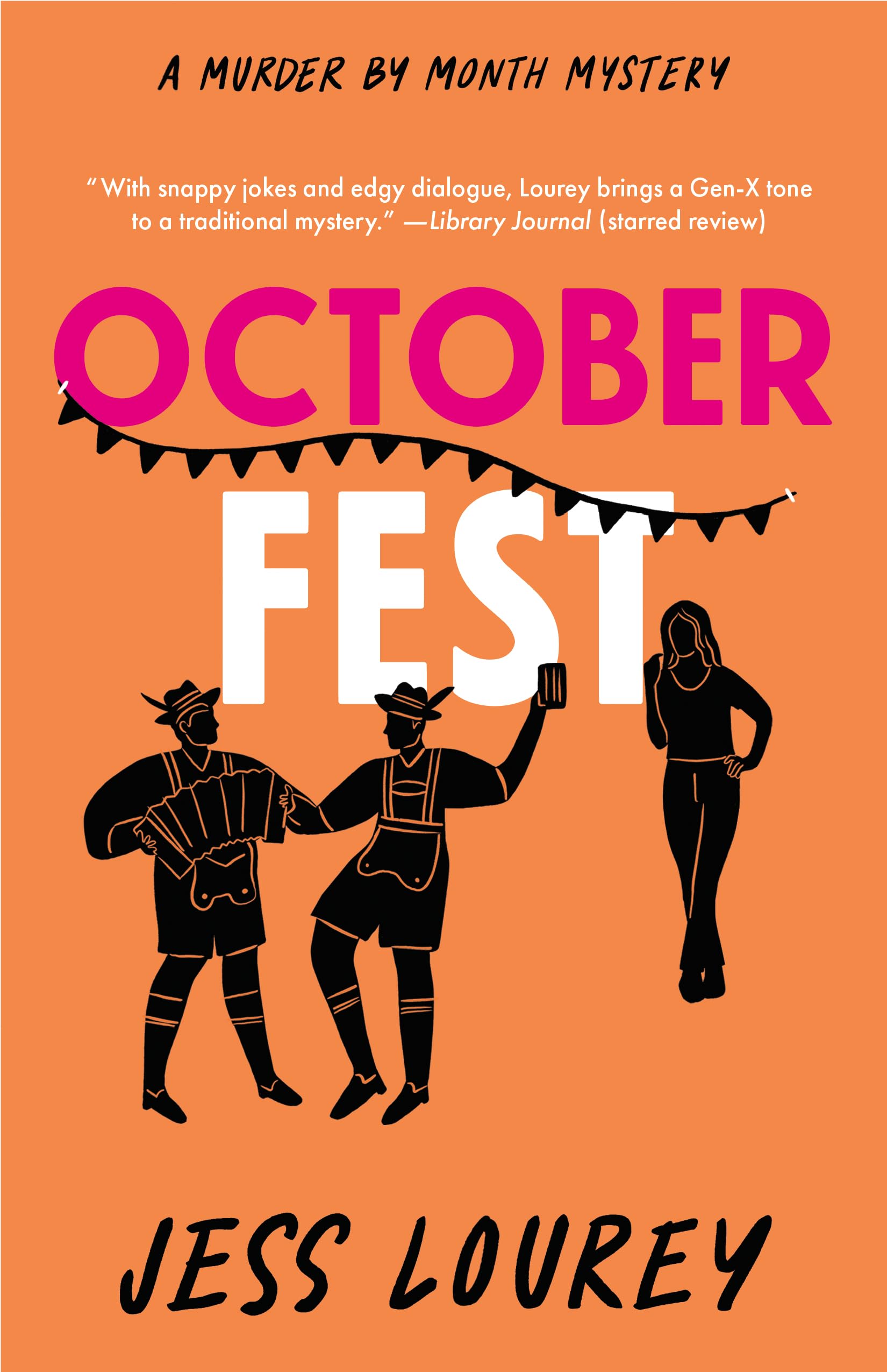 October Fest: 6 (Murder by Month Mystery)