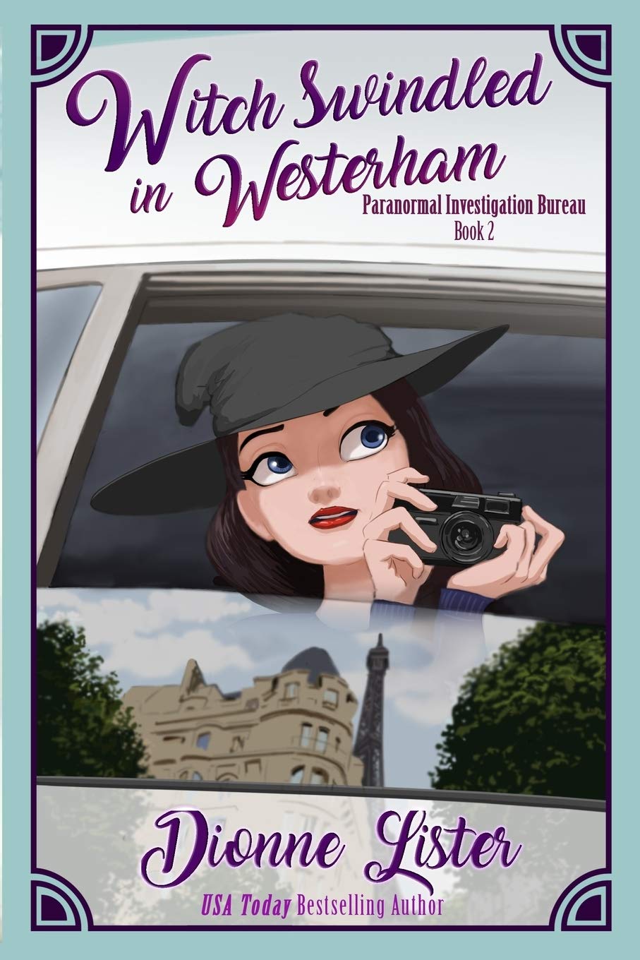Witch Swindled in Westerham: Volume 2 (Paranormal Investigation Bureau)
