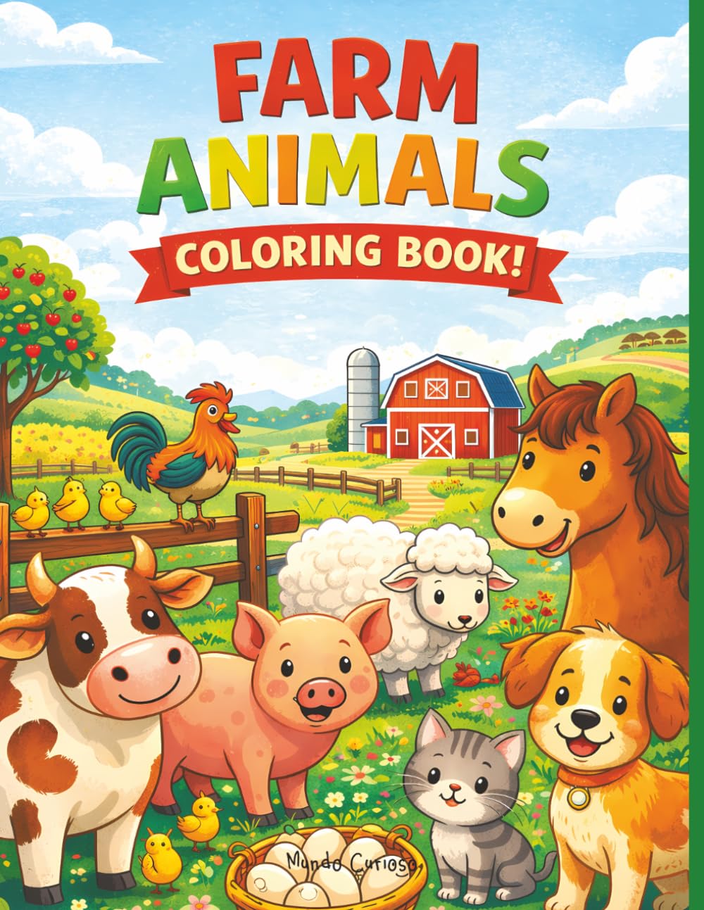 Farm Animals Coloring Book: Simple and Fun Barnyard Scenes for Kids