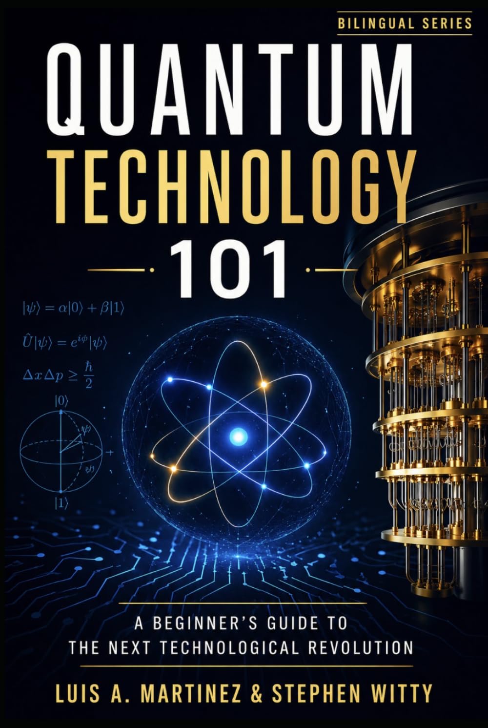 Quantum Technology 101: A Beginner's Guide To The Next Technological Revolution