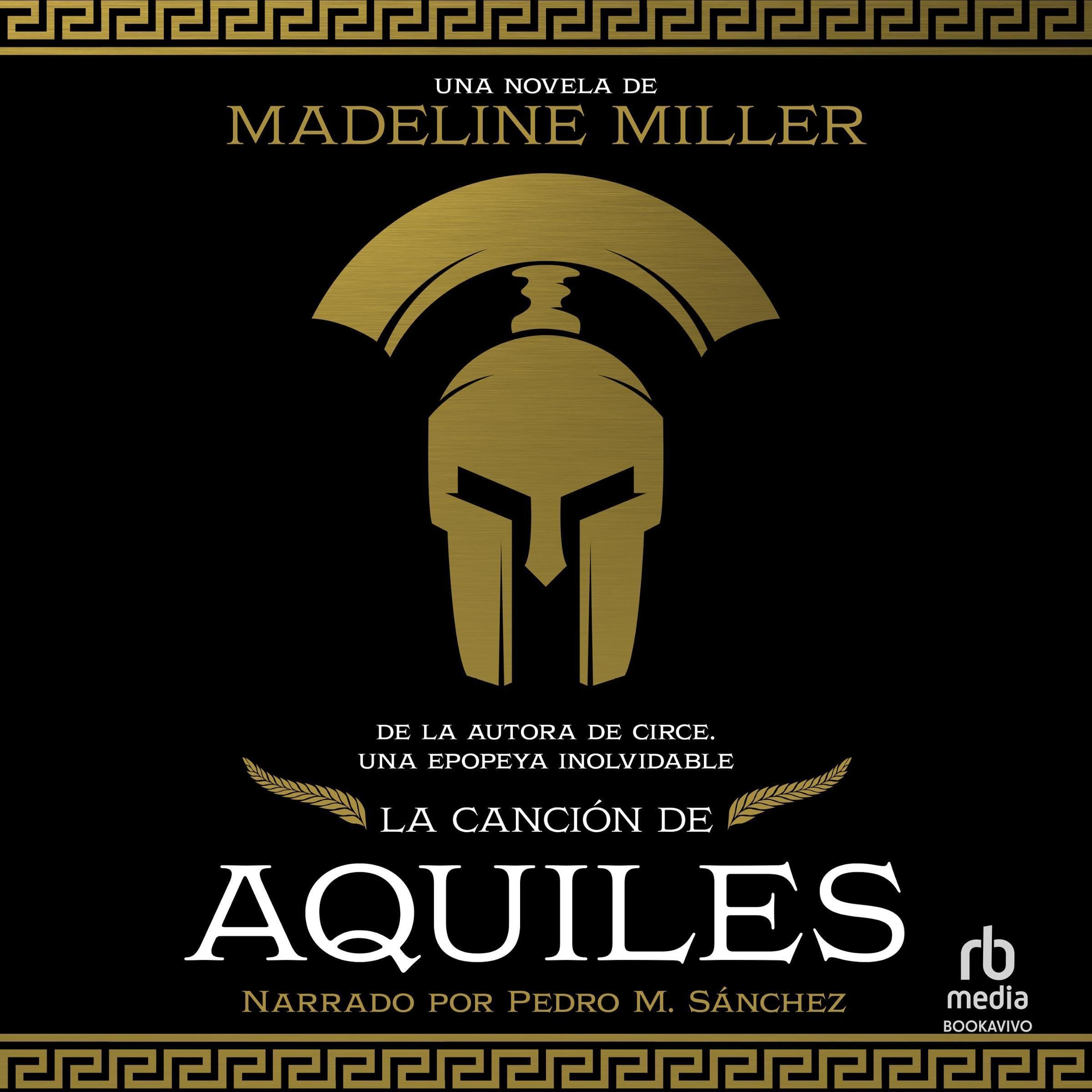 La canción de Aquiles [The Song of Achilles]