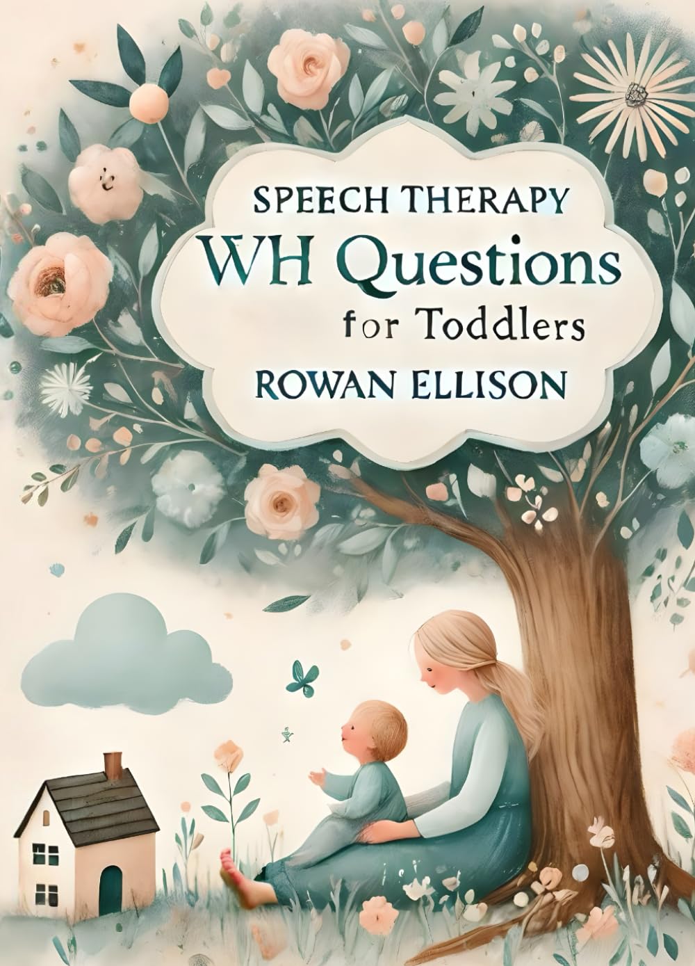 Speech therappy WH Questions for Toddlers: Special Education speech therappy essential questions for early learners | Age 2 and Age 3 | Comic inspired style