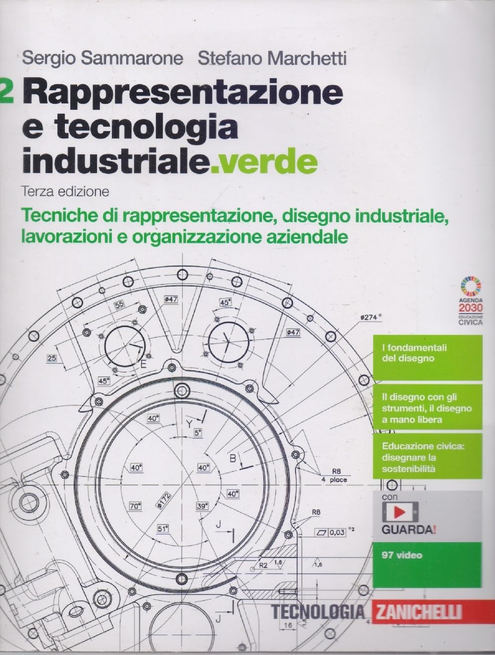 Rappresentazione E Tecnologia Industriale.Verde. Per Le Scuole Superiori. Con E-Book. Con Espansione Online. Tecniche Di Rappresentazione, Disegno ... E Organizzazione Aziendale (Vol. 2) - 4