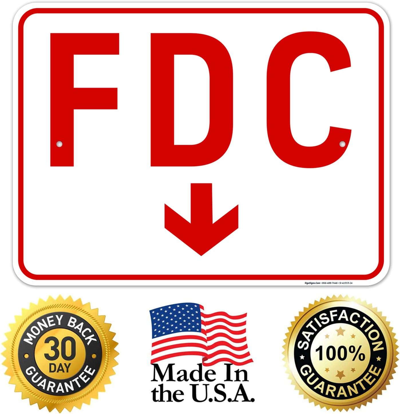 FDC Down Arrow Sign, 18x24 Inches, Rust Free .063 Aluminum, Fade Resistant, Made in USA