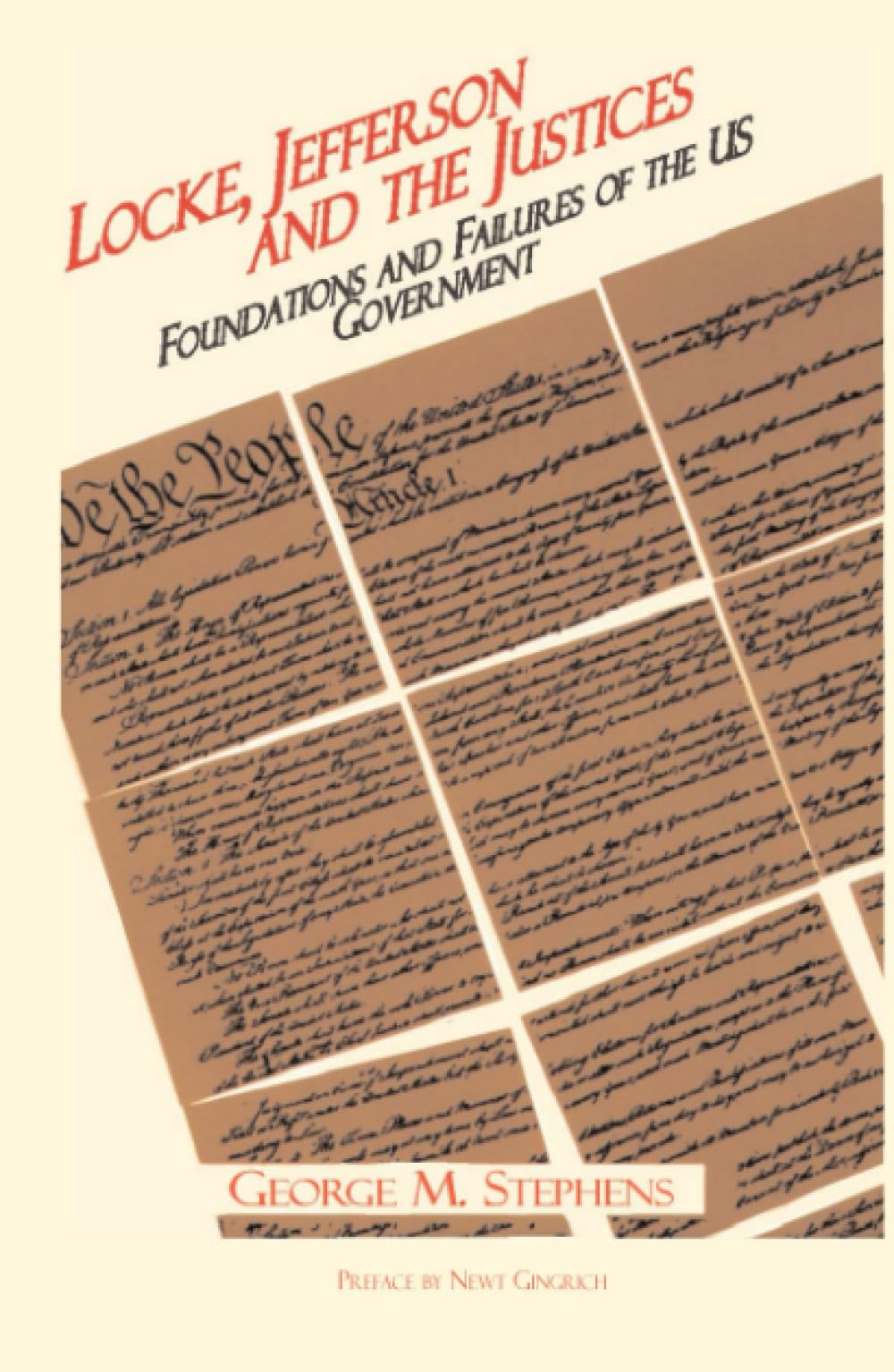 Buy Locke, Jefferson, and the Justices, Foundations and Failures of the USG — BookShops.in