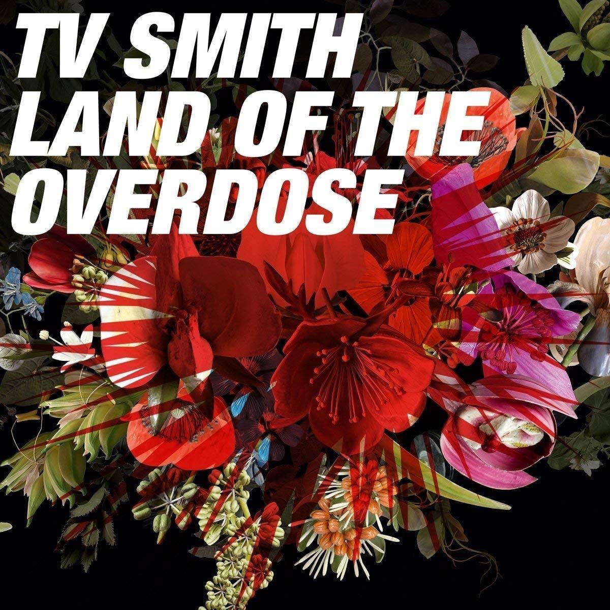 Tv Smith Land of the Overdose CD NEW