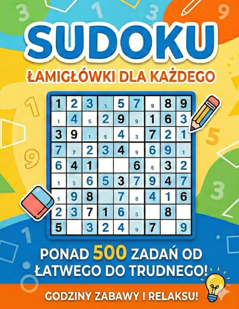 Sudoku: Łamigłówki dla Każdego – Ponad 500 Zadań od Łatwego do Trudnego