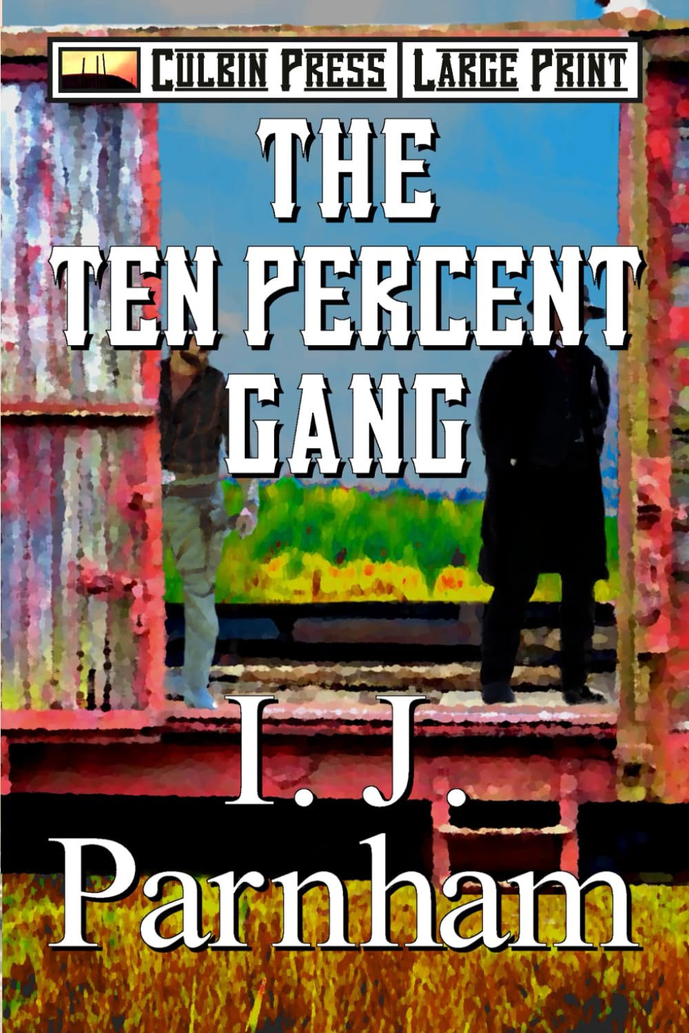 The Ten Percent Gang: Large Print (McBain Large Print)
