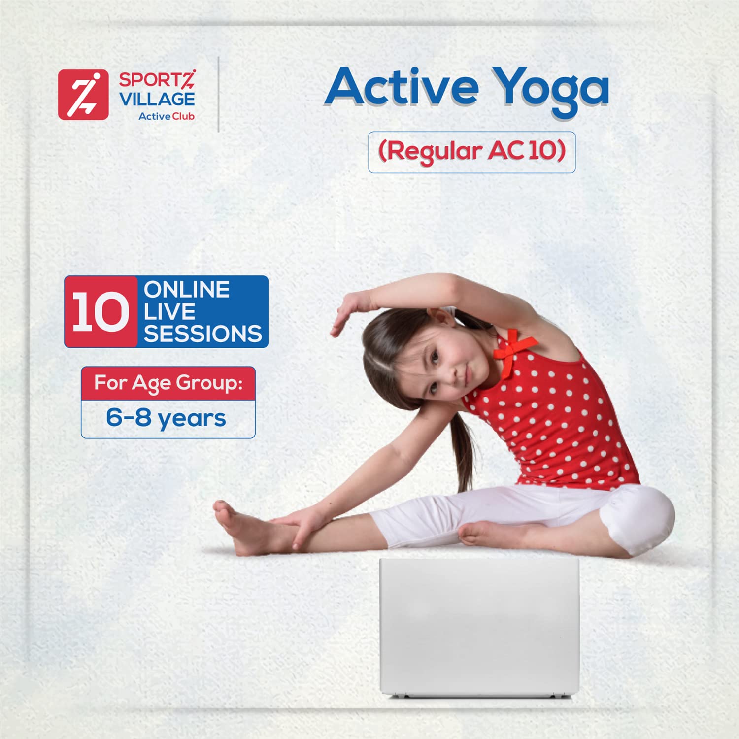 SPORTZ VILLAGE Active Yoga Regular AC10: Live Online Fitness & Sports Foundation Sessions For Children Of 6 To 8 Years - 10 Sessions Pack By Active Club - Initiative (Email Delivery In 2 Hours)-picture-14