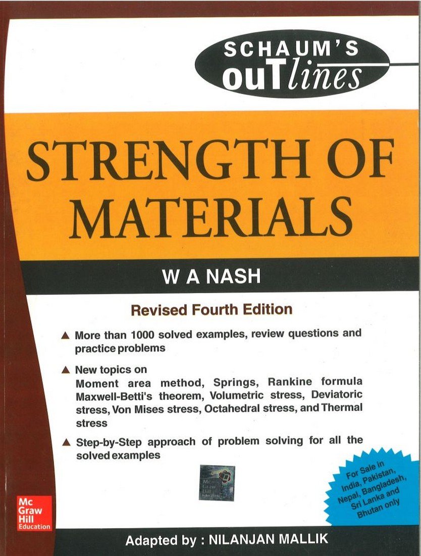 SCHAUMS OUTLINES STRENGTH OF MATERIALS REVISED 4TH ED