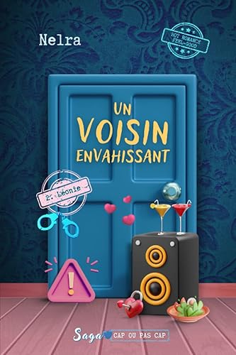 Un voisin envahissant !: Léonie