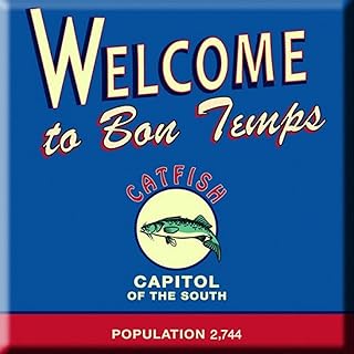 True Blood Fridge Magnet: Welcome to Bon Temps