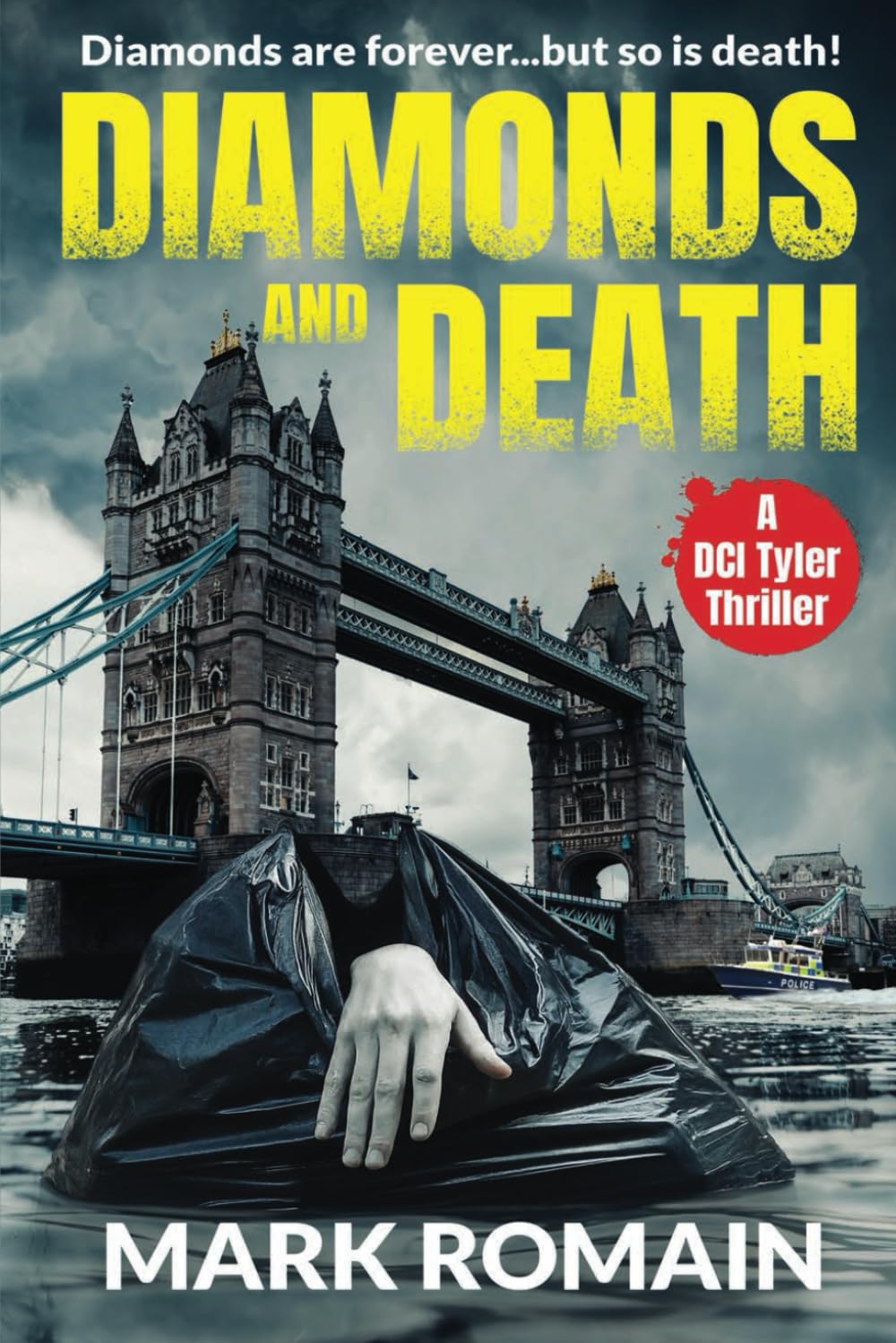 Diamonds and Death: A gripping British police procedural (The DCI Tyler Thrillers)