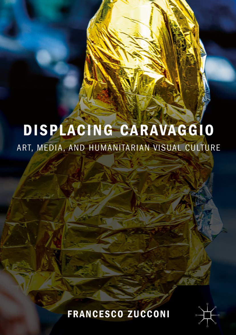 Displacing Caravaggio Art Media analyser l'influence de l'art sur l'actualité